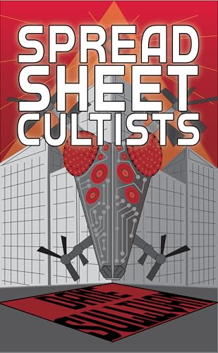 Spreadsheet Cultists