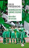  Gebrauchsanweisung für Werder Bremen