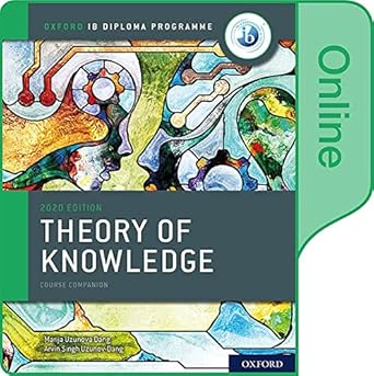 IB Theory of Knowledge Enhanced Online Course Book