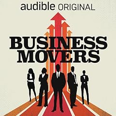 Business Movers Podcast Por Wondery arte de portada
