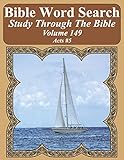 Bible Word Search Study Through The Bible: Volume 149 Acts #5 (Bible Word Search Puzzles For Adults Jumbo Large Print Sailboat Series)