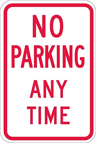 SmartSign-T1-1070-HI No Parking Any Time Sign By | 12