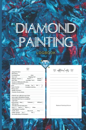 DIAMOND PAINTING LOGBOOK: Gift for any Diamond painting lover, An Essential DMC Color Chart Theme Cute Efficient Inventory Log, Personalizing, Organizer Notebook to Track DP Art Projects
