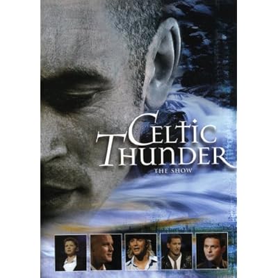 Celtic Thunder: The Show