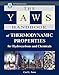 The Yaws Handbook of Thermodynamic Properties for Hydrocarbons and Chemicals