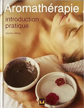 Paperback Aromathérapie : Introduction pratique [French] Book