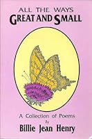 All The Ways Great And Small:A Collection of Poems 0960878084 Book Cover