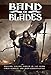 Evil Hat Productions Band of Blades RPG: Blades in The Dark System - English
