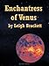 Enchantress of Venus
