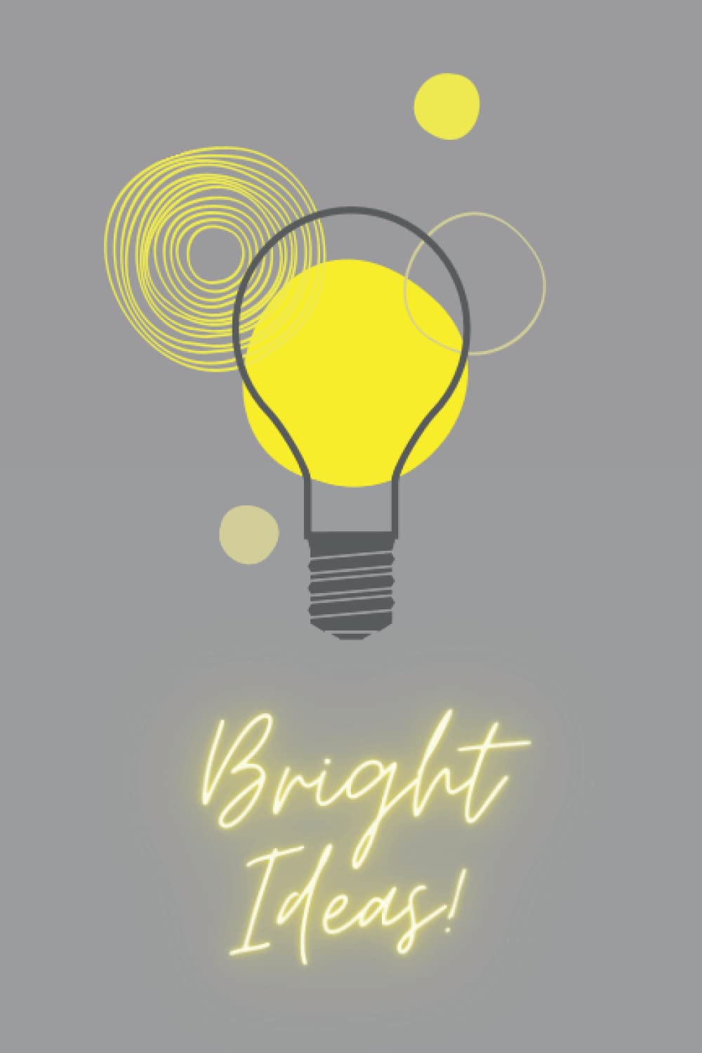 Bright Ideas