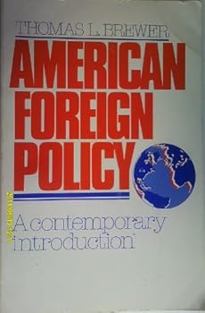 Paperback American foreign policy: A contemporary introduction Book