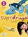 Produktbild Superdrago 1: Curso de español para niños / Kursbuch