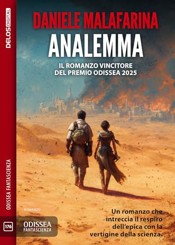 Analemma (Odissea Fantascienza Vol. 176) (Italian Edition)