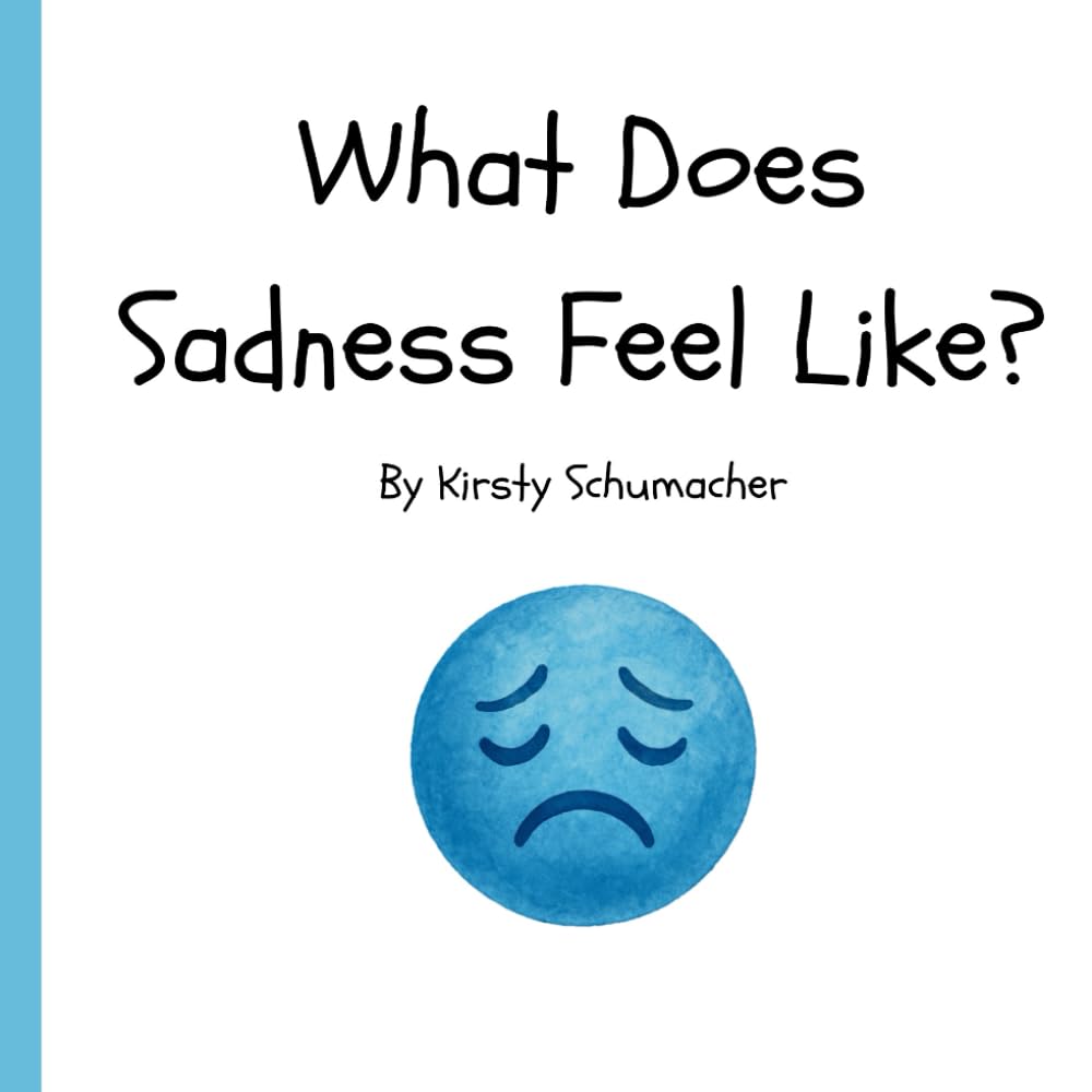 What Does Sadness Feel Like? (What Do Emotions Feel Like?)