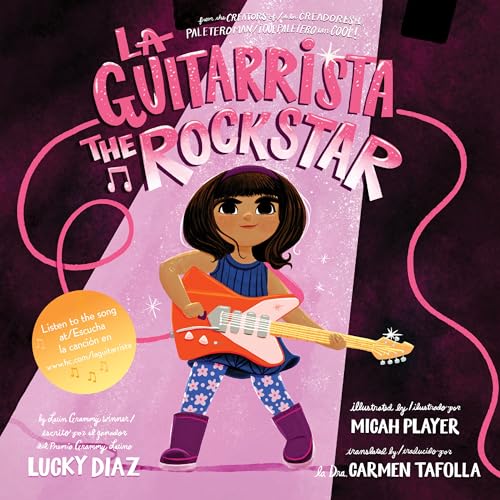 La Guitarrista, The Rock Star: Bilingual English-Spanish (Spanish Edition)