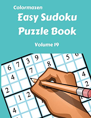 Easy Sudoku Puzzle Book Volume 19