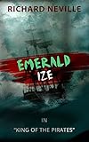 Emerald Ize: King of the Pirates