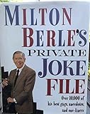 Milton Berle's Private Joke File