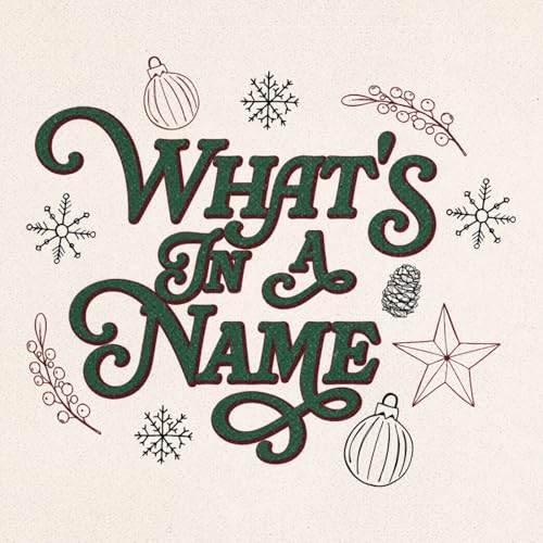 What's In a Name? Wk 3 | Jesus as Shepherd-King