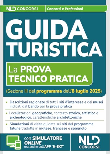 Abilitazione Guida Turistica. Manuale per la prova tecnico pratica