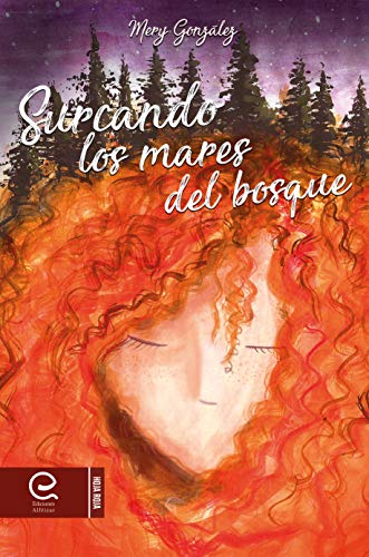 Surcando los mares del bosque de [Mery González, Ignacio González]