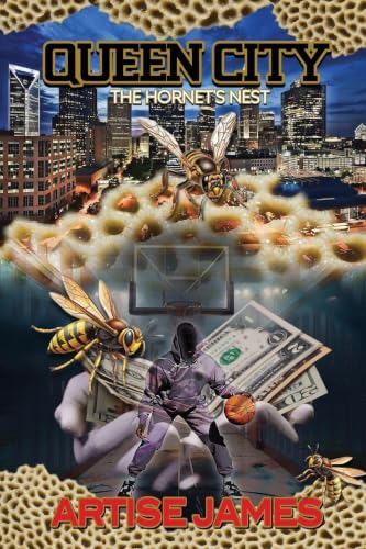 Queen City: The Hornet's Nest