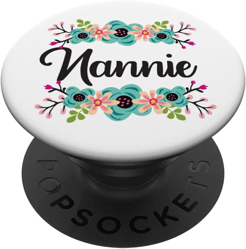 Nannie Gifts From Grandkids Floral Personalized Name Gift PopSockets Grip and Stand for Phones and Tablets PopSockets MagSafe PopGrip for iPhone
