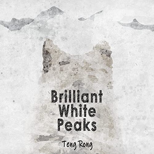 Brilliant White Peaks by Teng Rong episode artwork