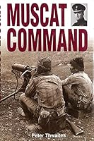 Muscat Command 0850524113 Book Cover