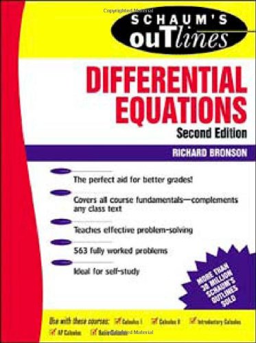Schaum's Outline of Differential Equations, 3rd edition (Schaum's Outline Series)