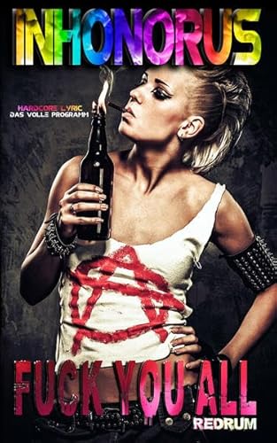 Preisvergleich Produktbild Fuck You All: Das volle Programm