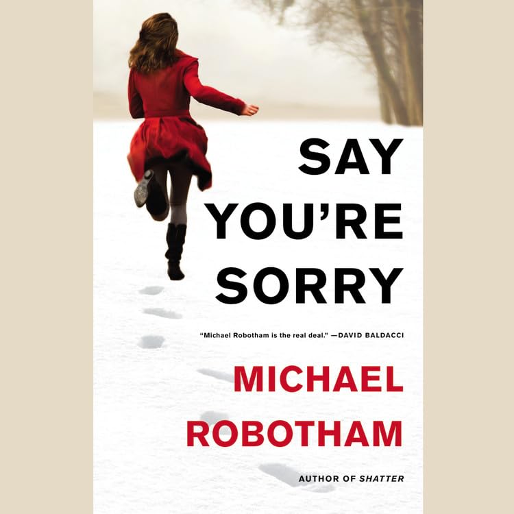 Say You Re Sorry