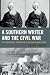 A Southern Writer and the Civil War: The Confederate Imagination of William Gilmore Simms