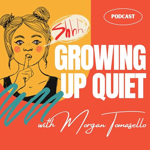 Growing Up Quiet cover art