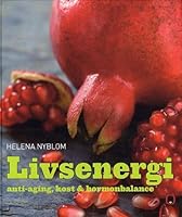 Livsenergi: anti-aging, kost & hormonbalance 8756793405 Book Cover