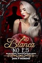 Blanca no es.: CUENTO ERÓTICO DE BLANCANIEVES. (Cuentos eróticos de Jana V.Moreno nº 1)