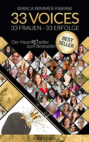 33 VOICES - 33 FRAUEN - 33 ERFOLGE 33 VOICES - 33 FRAUEN - 33 ERFOLGE