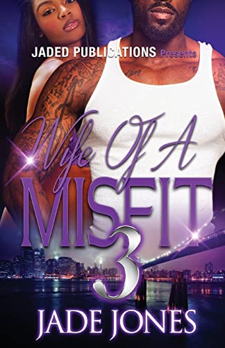 Wife of a Misfit 3: The Finale (Cameron)