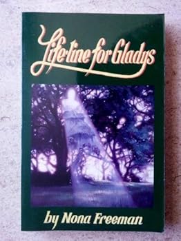 Paperback Lifeline for Gladys... The Story of Gladys Robinson Book