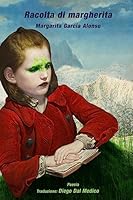 Raccolta di margherita 1542712289 Book Cover
