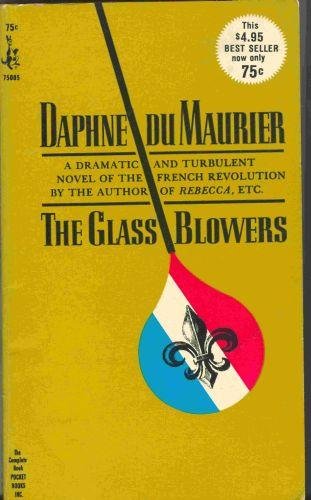 The Glass Blowers B0007EI5I8 Book Cover