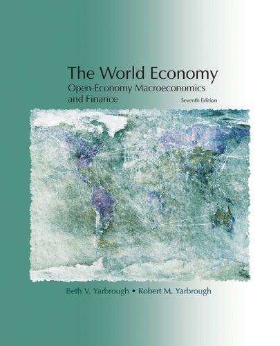 The World Economy: Open-economy Macroeconomics And Finance