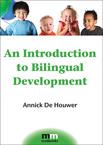 Compare Textbook Prices for An Introduction to Bilingual Development MM Textbooks, 4  ISBN 9781847691682 by De Houwer, Dr. Annick