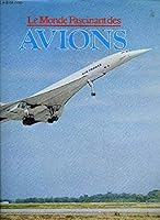 Le monde fascinant des avions 2700002016 Book Cover