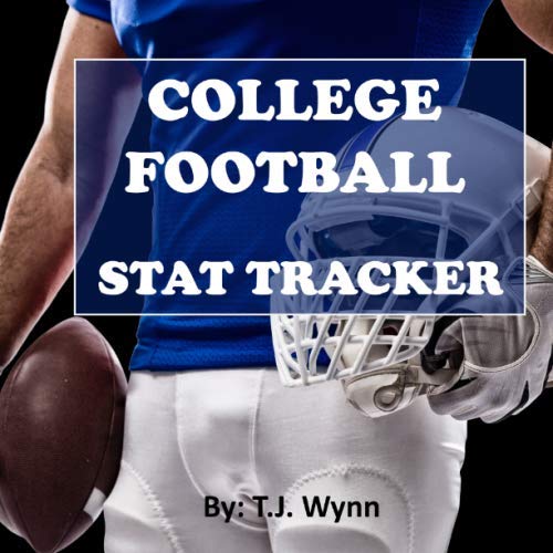 COLLEGE FOOTBALL STAT TRACKER: Track Your Favorite College Football Players