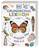 DK Grundschullexikon: Wissen von A-Z. Das große Kinderlexikon mit über 250 Themen und mehr als 1.000 Bildern. Für Kinder ab 6 Jahren