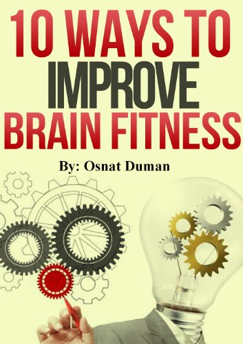 Brain training: 10 Ways to Improve Brain Fitness (Cognitive Improvement)