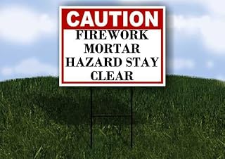 Firework Mortar Hazard Stay Clear Caution 1 Double Sided 18x24 in Yard Road Sign w/stand
