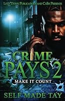 Crime Pays 2: Make it Count B0DC3XDQHW Book Cover