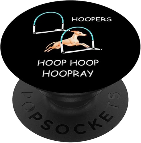 Dog Agility Dog Hoopers Greyhound Whippet - Hoop Hoopray PopSockets Standard PopGrip Dog Agility Dog Hoopers Greyhound Whippet - Hoop Hoopray PopSockets Standard PopGrip